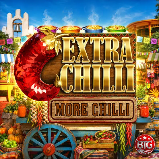 Bigtime : Extra Chilli More Chilli - STARBET388
