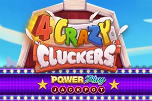 Playtech : 4 Crazy Cluckers PowerPlay Jackpot - STARBET388
